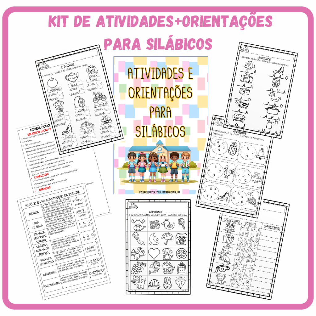Kit de atividades + orientações para silábicos – Prof Amanda ramalho