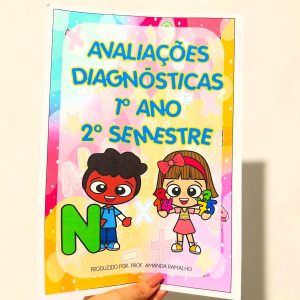 Avaliações diagnósticas para o 1º ano: 2º semestre