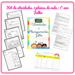 Kit de atividades + planos de aula para o 1º ano: Julho