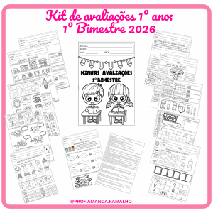 Kit de avaliações para o 1º ano: 1º Bimestre 2026