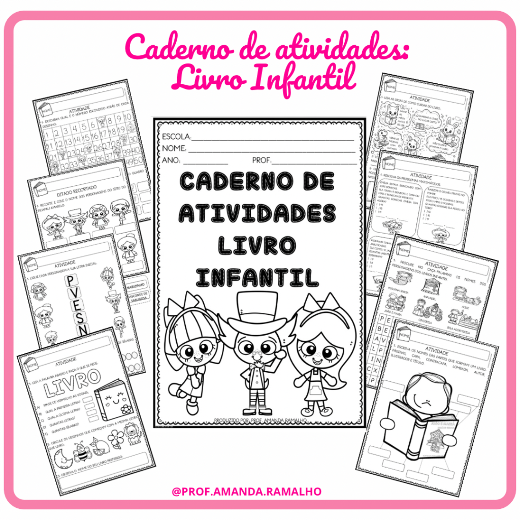 Caderno de atividades: Livro Infantil – Prof Amanda ramalho