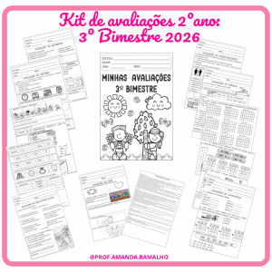 Kit de avaliações para o 2º ano: 3º bimestre