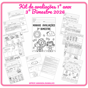 Kit de avaliações para o 1º ano: 3º bimestre 2026